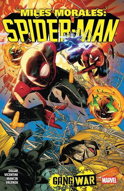 Miles Morales: Spider-Man Vol. 3: Gang War
