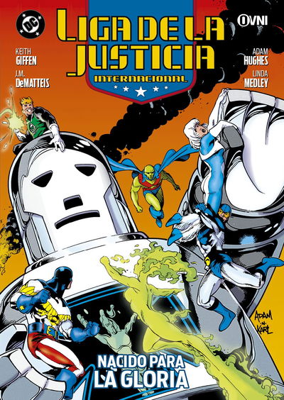 PREVENTA - Liga de la Justicia Internacional Vol. 7: El Vector Extremista
