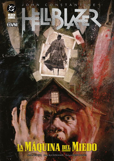 PREVENTA - Hellblazer de Jamie Delano 03: La máquina del miedo