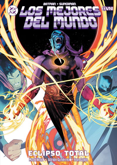 PREVENTA - Batman / Superman: Los Mejores del Mundo Vol. 7 - Eclipso total