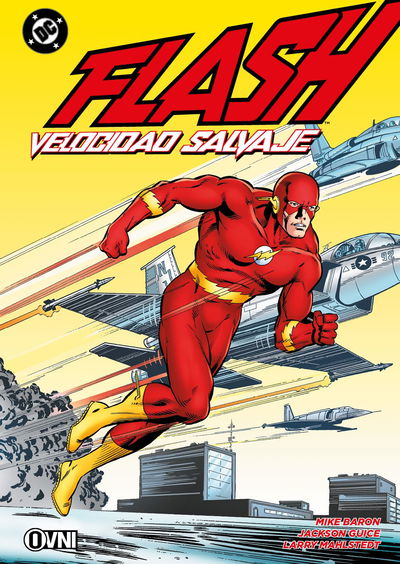 PREVENTA - Flash: Velocidad Salvaje (+Sobrecubierta homenaje a Perfil!)