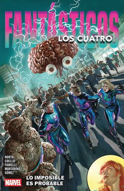 PREVENTA - Los 4 Fantásticos de R. North Vol. 03 - Lo Imposible es Probable