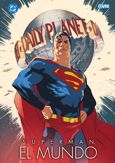 PREVENTA - Superman: El Mundo (+Poster de regalo) [Tapa Alternativa]