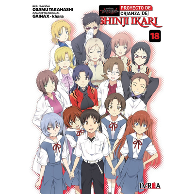 EVANGELION PROYECTO DE CRIANZA DE SHINJI IKARI 18 - GAINAX - KHARA - TAKAHASHI