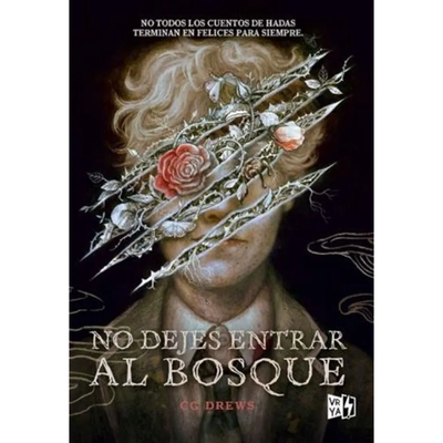 NO DEJES ENTRAR AL BOSQUE - C.G. DREWS
