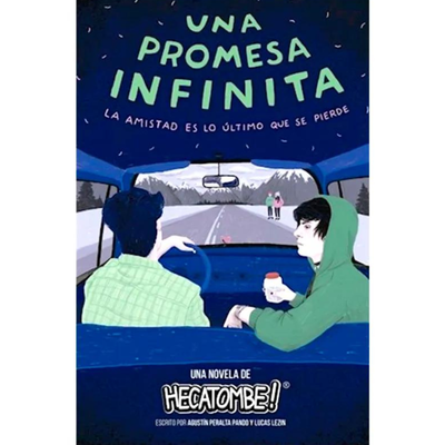 UNA PROMESA INFINITA - HECATOMBE