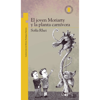 EL JOVEN MORIARTY Y LA PLANTA CARNIVORA - SOFIA RHEI