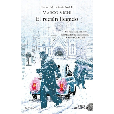 EL RECIÉN LLEGADO - MARCO VICHI