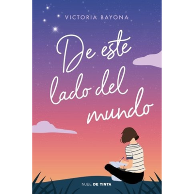 DE ESTE LADO DEL MUNDO - VICTORIA BAYONA