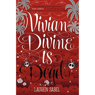 VIVIAN DIVINE IS DEAD - LAUREN SABEL - TAPA DURA