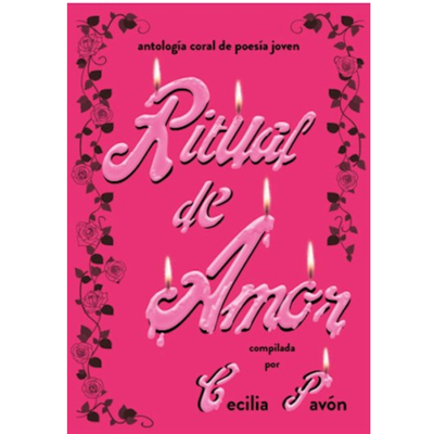 RITUAL DE AMOR - CECILIA PAVON