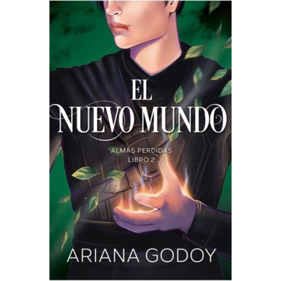 EL NUEVO MUNDO - ALMAS PERDIDAS 2 - ARIANA GODOY