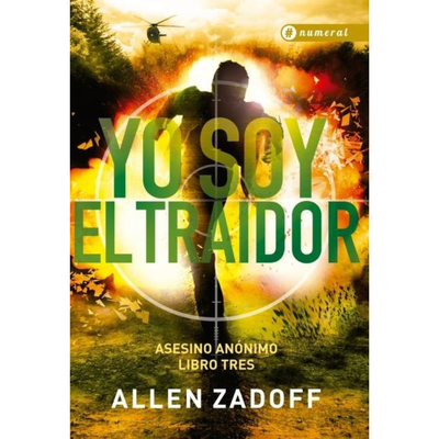 YO SOY EL TRAIDOR - ASESINO ANONIMO 3 - ALLEN ZADOFF