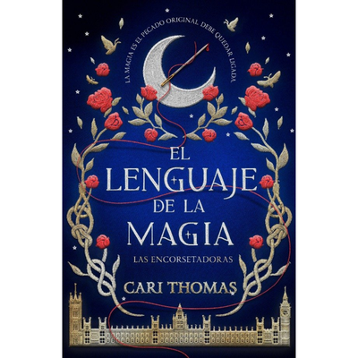 EL LENGUAJE DE LA MAGIA - CARI THOMAS