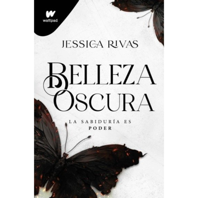 BELLEZA OSCURA - JESSICA RIVAS