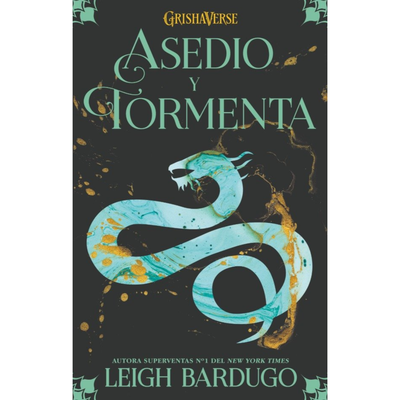 ASEDIO Y TORMENTA - SOMBRA Y HUESO 2 - LEIGH BARDUGO