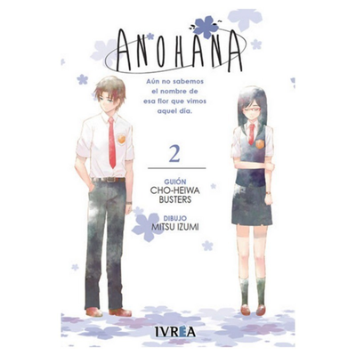 ANOHANA 02 - BUSTERS - IZUMI