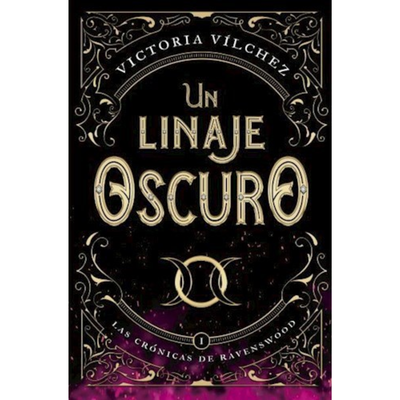 UN LINAJE OSCURO - VICTORIA VILCHEZ
