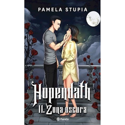 ZONA OSCURA - HOPENDATH 2 - PAMELA STUPIA