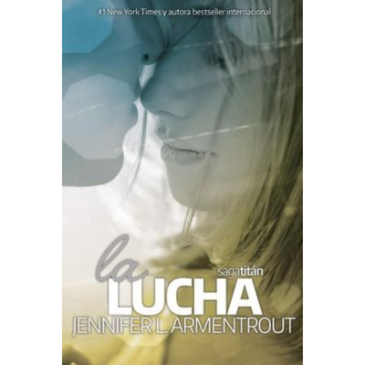 LA LUCHA - JENNIFER L. ARMENTROUT