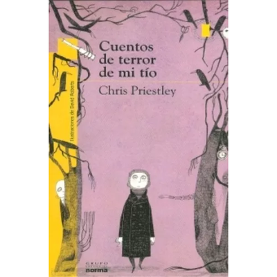 CUENTOS DE TERROR DE MI TIO - CHRIS PRIESTLEY