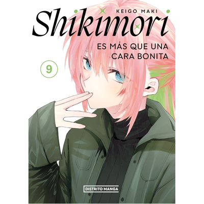 SHIKIMORI ES MAS QUE UNA CARA BONITA 09 - KEIGO MAKI