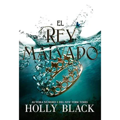 EL REY MALVADO - LOS HABITANTES DEL AIRE 2 - HOLLY BLACK