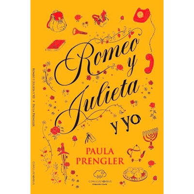 ROMEO Y JULIETA Y YO - PAULA PRENGLER