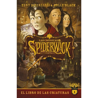 LAS CRONICAS DE SPIDERWICK 1 - HOLLY BLACK