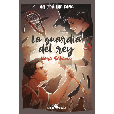 LA GUARDIA DEL REY - ALL FOR THE GAME 3 - NORA SAKAVIK