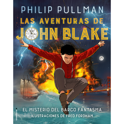 LAS AVENTURAS DE JOHN BLAKE - PHILIP PULLMAN