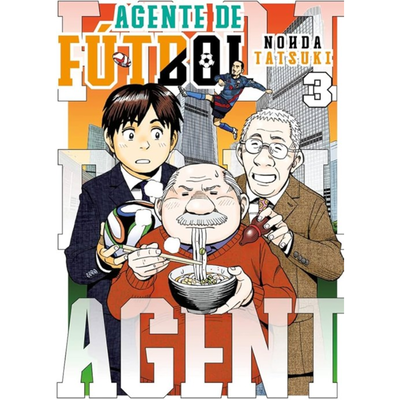 AGENTE DE FUTBOL 03 - NOHDA TATSUKI