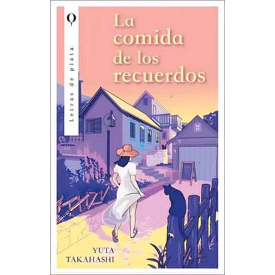 LA COMIDA DE LOS RECUERDOS - YUTA TAKAHASHI