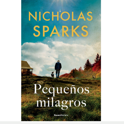 PEQUEÑOS MILAGROS - NICHOLAS SPARKS