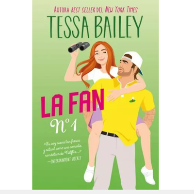 LA FAN NUMERO 1 - TESSA BAILEY