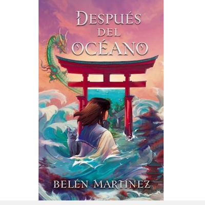 DESPUES DEL OCEANO - BELEN  MARTINEZ