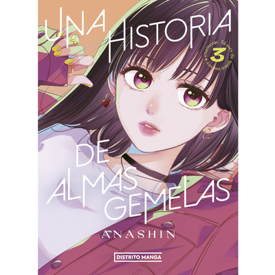 PREVENTA  - UNA HISTORIA DE ALMAS GEMELAS 03 - ANASHIN