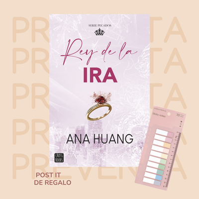 PREVENTA - REY DE LA IRA - PECADOS 1 - ANA HUANG