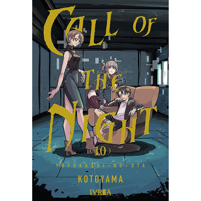 CALL OF THE NIGHT 10 - KOTOYAMA