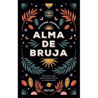 ALMA DE BRUJA - VIVIANNE CROWLEY