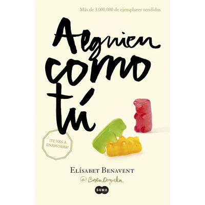 ALGUIEN COMO TU - MI ELECCION 2 - ELISABET BENAVENT