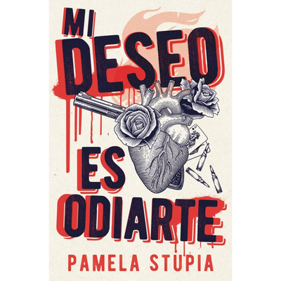 MI DESEO ES ODIARTE - PAMELA STUPIA 