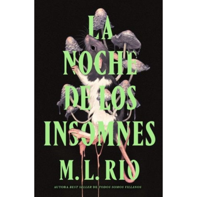 LA NOCHE DE LOS INSOMNES - M.L. RIO