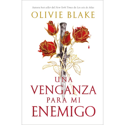 UNA VENGANZA PARA MI ENEMIGO -  OLIVIE BLAKE 