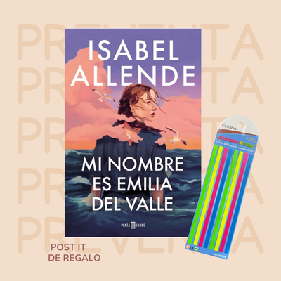 PREVENTA - MI NOMBRE ES EMILIA DEL VALLE - ISABEL ALLENDE