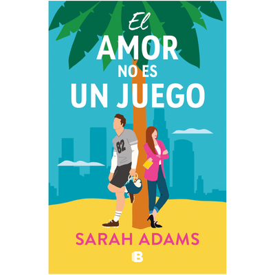 EL AMOR NO ES UN JUEGO - SARAH ADAMS