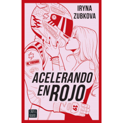 ACELERANDO EN ROJO - IRYNA ZUBKOVA