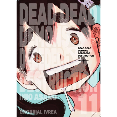 DEAD DEAD DEMONS DEDEDEDE DESTRUCTION 11 - INIO ASANO