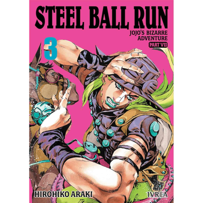 JOJOS BIZARRE ADVENTURE PARTE 7:  STEEL BALL RUN 03 - HIROHIKO ARAKI