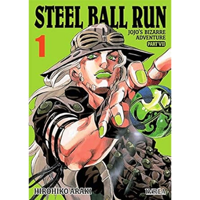 JOJOS BIZARRE ADVENTURE PARTE 7:  STEEL BALL RUN 01 - HIROHIKO ARAKI